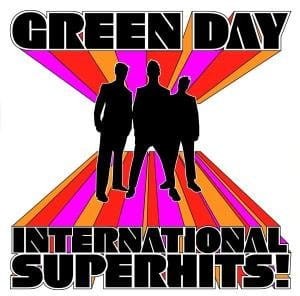 GREEN DAY - INTERNATIONAL SUPERHITS