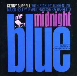 BURRELL, KENNY - MIDNIGHT BLUE (RUDY VAN GELDER REMASTERED)