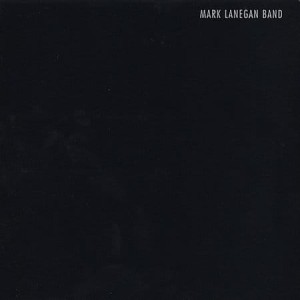 LANEGAN, MARK - BUBBLEGUM