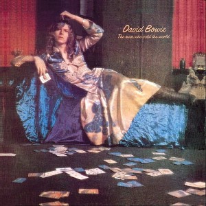 BOWIE, DAVID - THE MAN WHO SOLD THE WORLD (2015 REMASTERED)