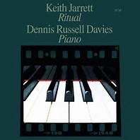 KEITH JARRETT/DENNIS RUSSELL DAVIES - RITUAL