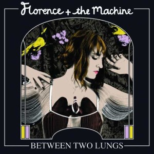 FLORENCE & THE MACHINE - BETWEEN TWO LUNGS (PL)