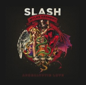SLASH FEAT. KENNEDY, MYLES & THE C - APOCALYPTIC LOVE