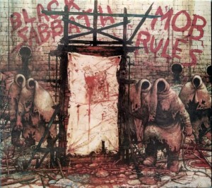 BLACK SABBATH - MOB RULES