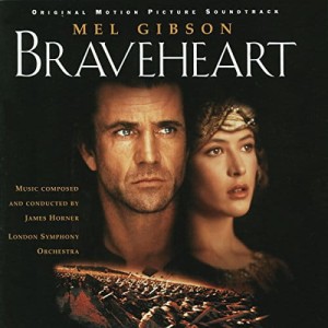 SOUNDTRACK - BRAVEHEART