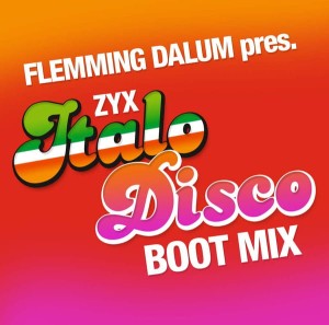 VARIOUS - FLEMMING DALLUM PRES. ZYX ITALO DISCO BOOT MIX