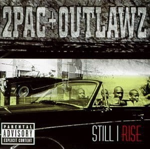 2PAC - STILL I RISE