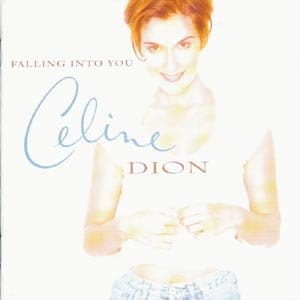 DION, CÉLINE - FALLING INTO YOU