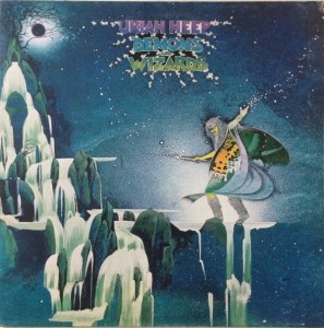 URIAH HEEP - DEMONS AND WIZARDS
