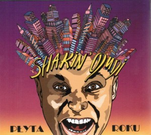 DUDEK, IREK (SHAKIN' DUDI) - PŁYTA ROKU (REMASTERED + BONUS TRACKS)