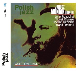 MUNIAK, JANUSZ QUINTET - QUESTION MARK (POLISH JAZZ)