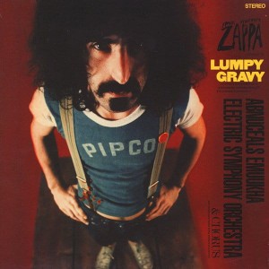 ZAPPA, FRANK - LUMPY GRAVY