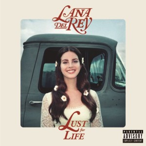 DEL REY, LANA - LUST FOR LIFE
