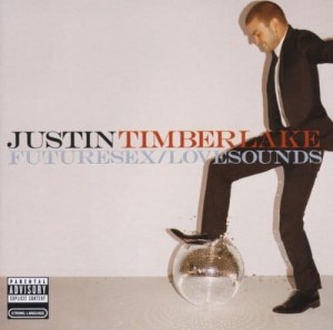 TIMBERLAKE, JUSTIN - FUTURESEX/LOVESOUNDS