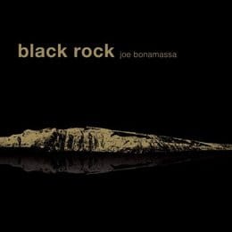 BONAMASSA, JOE - BLACK ROCK