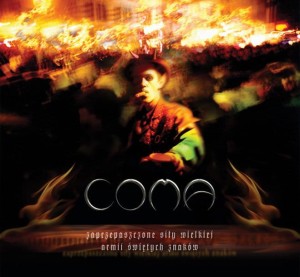 COMA - ZAPRZEPASZCZONE SILY WIELKIEJ ARMII SWIETYCH ZNAKOW
