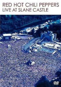 RED HOT CHILI PEPPERS - LIVE AT SLANE CASTLE