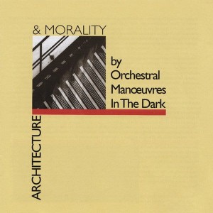 OMD - ARCHITECTURE AND MORALIITY