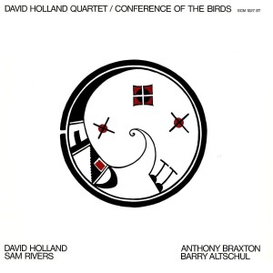 HOLLAND, DAVE - CONFERENCE OF THE BIRDS (LP)
