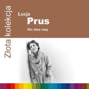 PRUS, LUCJA - ZLOTA KOLEKCJA