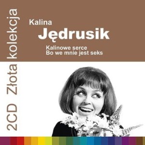 JEDRUSIK, KALINA - ZLOTA KOLEKCJA VOL. 1 & VOL. 2