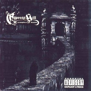 CYPRESS HILL - III (TEMPLES OF BOOM)