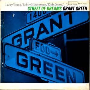 GREEN, GRANT - STREET OF DREAMS