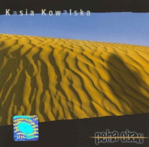 KOWALSKA, KASIA - PEŁNA OBAW