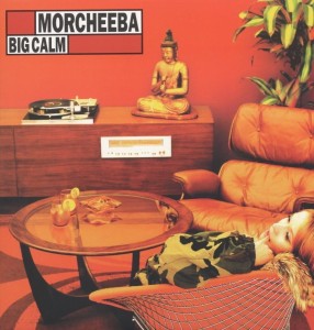 MORCHEEBA - BIG CALM