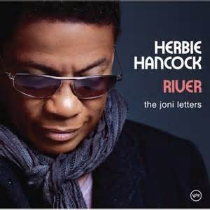 HANCOCK, HERBIE - RIVER:THE JONI LETTERS