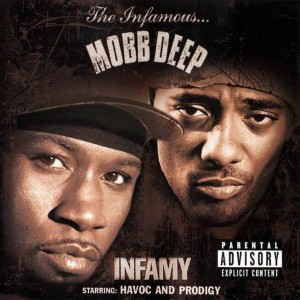 MOBB DEEP - INFAMY