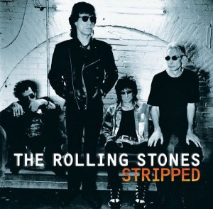 ROLLING STONES - STRIPPED (REMASTER 2009)