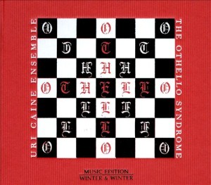 CAINE, URI ENSEMBLE - THE OTHELLO SYNDROME