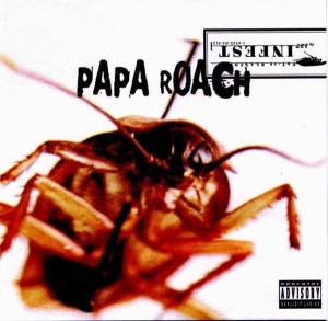 PAPA ROACH - INFEST