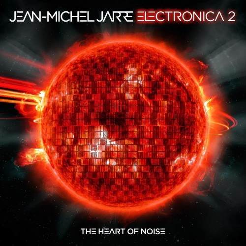electronica-2-the-heart-of-noise-b-iext32758377[1].jpg