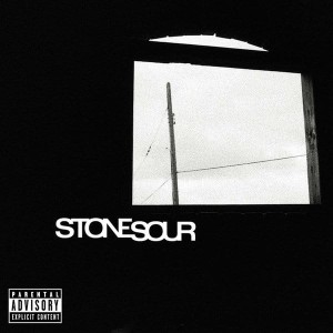 STONE SOUR - STONE SOUR