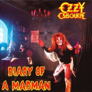 OSBOURNE OZZY - DIARY OF A MADMAN