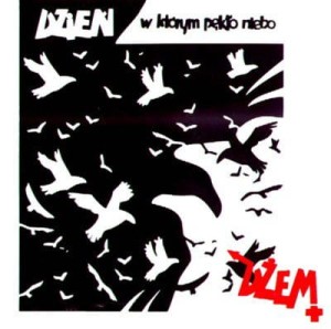 DZEM - DZIEN, W KTORYM PEKLO NIEBO
