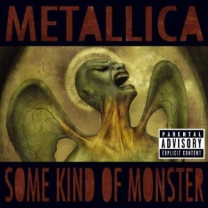 METALLICA - SOME KIND OF MONSTER (EP)