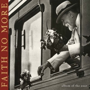 FAITH NO MORE - ALBUM OF THE YEAR