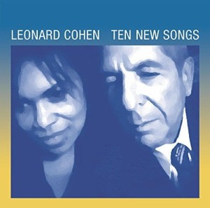 COHEN, LEONARD - TEN NEW SONGS