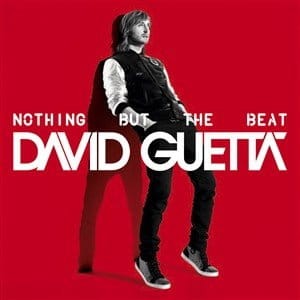 GUETTA, DAVID - NOTHING BUT THE BEAT