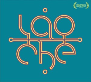 LAO CHE - SOUNDTRACK