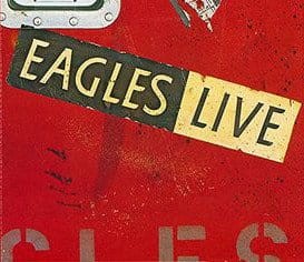 EAGLES, THE - EAGLES LIVE