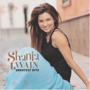 TWAIN, SHANIA - GREATEST HITS