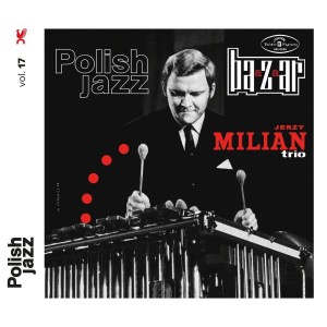 MILIAN, JERZY TRIO - BAAZAAR (POLISH JAZZ)