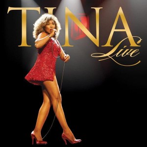 TURNER, TINA - TINA LIVE! 