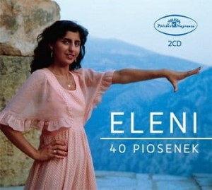 ELENI - 40 PIOSENEK ELENI