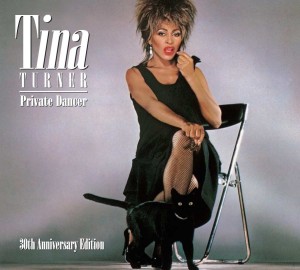 TURNER, TINA - PRIVATE DANCER - 30TH ANNIVERSARY EDITION