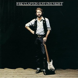 CLAPTON, ERIC - JUST ONE NIGHT